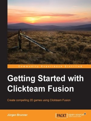 cover image of Getting Started with Clickteam Fusion